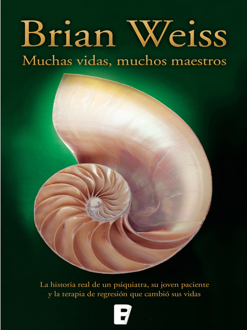 Title details for Muchas vidas, muchos maestros by Brian Weiss - Available